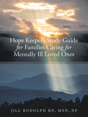 cover image of Hope Keepers Study Guide for Families Caring for Mentally Ill Loved Ones